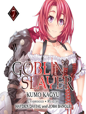 cover image of Goblin Slayer, Volume 7